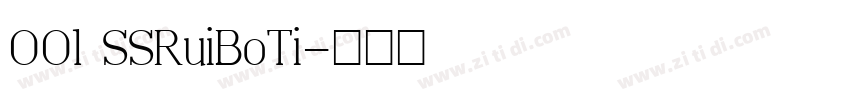 001 SSRuiBoTi字体转换